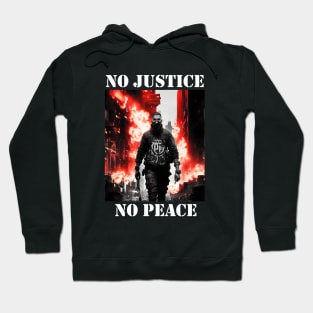 No Justice No Peace Hoodie